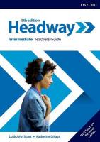 Headway: Intermediate: Teacher's Guide with Teacher's Resource Center 5th Revised edition
