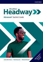 Headway: Advanced: Teacher's Guide with Teacher's Resource Center 5th Revised edition