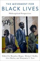 Movement for Black Lives: Philosophical Perspectives