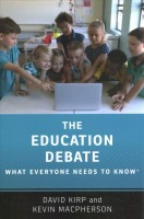 Education Debate: What Everyone Needs to Know®