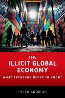 Illicit Global Economy: What Everyone Needs To Know®