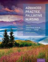 Advanced Practice Palliative Nursing 2nd Edition 2nd Revised edition