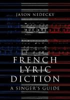 French Lyric Diction: A Singer's Guide