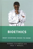 Bioethics: What Everyone Needs to KnowR