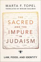 Sacred and the Impure in Judaism: Law, Food, and Identity