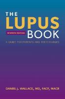 Lupus Book: A Guide for Patients and Their Families 7th Revised edition