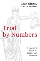 Trial by Numbers: A Lawyer's Guide to Statistical Evidence