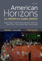 American Horizons: U.S. History in a Global Context, Volume Two Since 1865 5th Revised edition