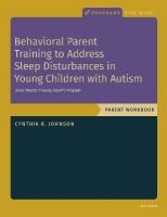 Behavioral Parent Training to Address Sleep Disturbances in Young Children  with ASD: Workbook