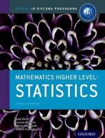 Oxford IB Diploma Programme: Mathematics Higher Level: Statistics Course  Companion