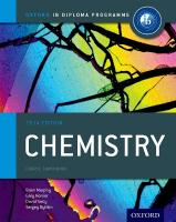 Oxford IB Diploma Programme: Chemistry Course Companion 2014th Revised edition