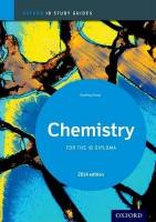 Oxford IB Study Guides: Chemistry for the IB Diploma 2014th Revised edition