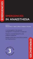 Emergencies in Anaesthesia 3rd Revised edition