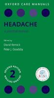 Headache: A Practical Manual 2nd Revised edition