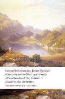 Journey to the Western Islands of Scotland and the Journal of a Tour to the  Hebrides