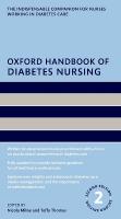 Oxford Handbook of Diabetes Nursing 2nd Revised edition