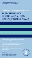Oxford Handbook of Prescribing for Nurses and Allied Health Professionals 3rd Revised edition