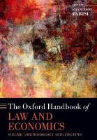Oxford Handbook of Law and Economics: Volume I: Methodology and Concepts