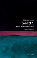 Cancer: A Very Short Introduction 2nd Revised edition