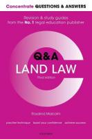 Concentrate Questions and Answers Land Law: Law Q&A Revision and Study Guide 3rd Revised edition