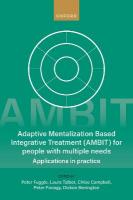 Adaptive Mentalization-Based Integrative Treatment (AMBIT) For People With  Multiple Needs: Applications in Practise
