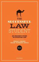 Successful Law Student: An Insider's Guide to Studying Law 2nd Revised edition