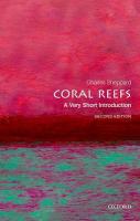 Coral Reefs: A Very Short Introduction 2nd Revised edition