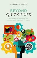 Beyond Quick Fixes: Addressing the Complexity & Uncertainties of Contemporary Society