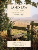 Land Law: Text, Cases, and Materials 6th Revised edition