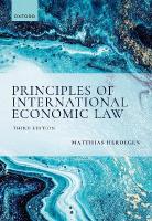Principles of International Economic Law, 3e 3rd Revised edition