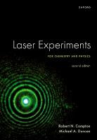 Laser Experiments for Chemistry and Physics, Second Edition 2nd Revised edition
