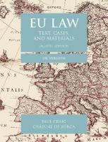 EU Law: Text, Cases, and Materials UK Version 8th Revised edition