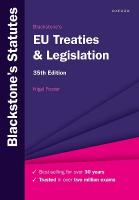 Blackstone's EU Treaties & Legislation 35th Revised edition