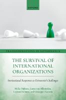 Survival of International Organizations: Institutional Responses to Existential Challenges
