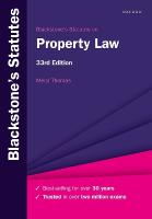 Blackstone's Statutes on Property Law 33rd Revised edition