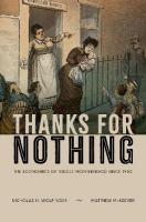 Thanks for Nothing: The Economics of Single Motherhood since 1980