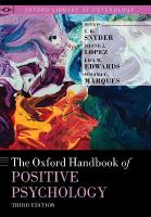 Oxford Handbook of Positive Psychology 3rd Revised edition