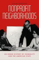 Nonprofit Neighborhoods: An Urban History of Inequality and the American State