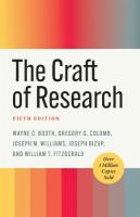 Craft of Research, Fifth Edition Fifth Edition