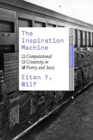 Inspiration Machine: Computational Creativity in Poetry and Jazz