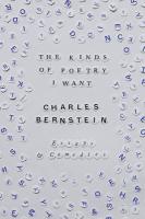 Kinds of Poetry I Want: Essays & Comedies