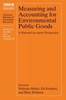 Measuring and Accounting for Environmental Public Goods: A National Accounts Perspective