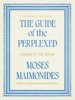 Guide of the Perplexed: Complete in One Volume