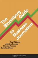 Bloomberg Guide to Business Journalism