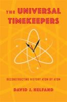 Universal Timekeepers: Reconstructing History Atom by Atom