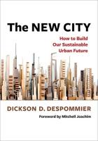 New City: How to Build Our Sustainable Urban Future