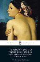 Penguin Book of French Short Stories: 1: From Marguerite de Navarre to Marcel Proust