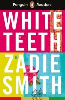 Penguin Readers Level 7: White Teeth (ELT Graded Reader): Abridged Edition Abridged edition