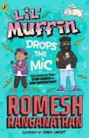 Lil' Muffin Drops the Mic: The brand-new childrens book from comedian Romesh Ranganathan!