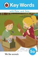 Key Words with Peter and Jane Level 5a  We Like Animals